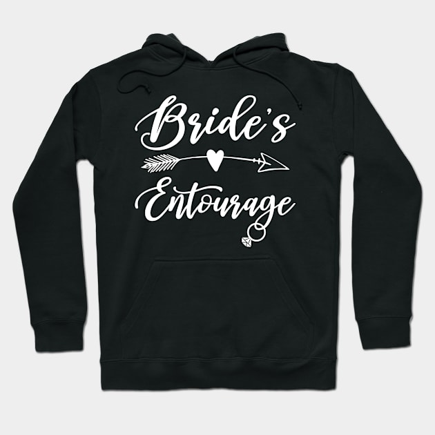 Bride's Entourage Hoodie by teevisionshop